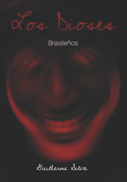 Kniha LOS DIOSES BRASILEÑOS Guilherme O.Silva