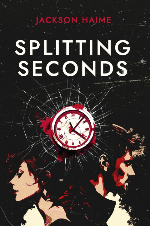 Kniha Splitting Seconds Jackson Haime