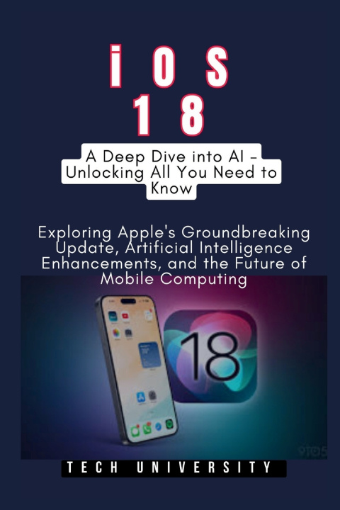 Kniha iOS 18 Tech University