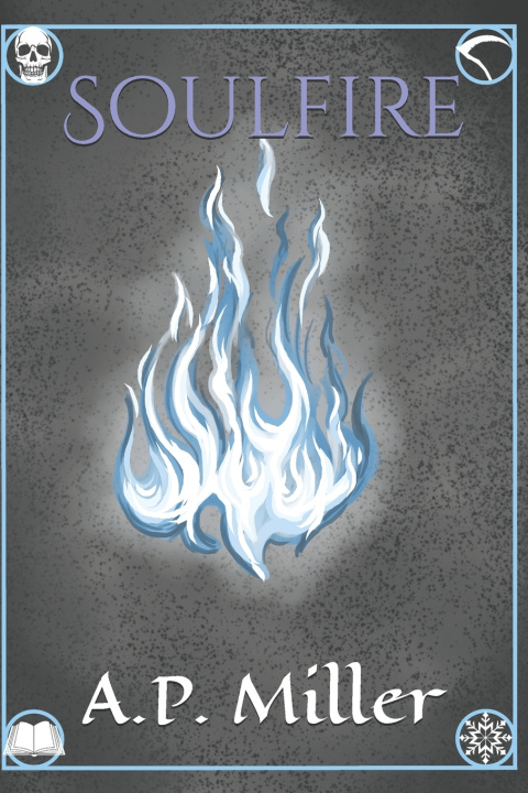 Kniha Soulfire A.P. Miller