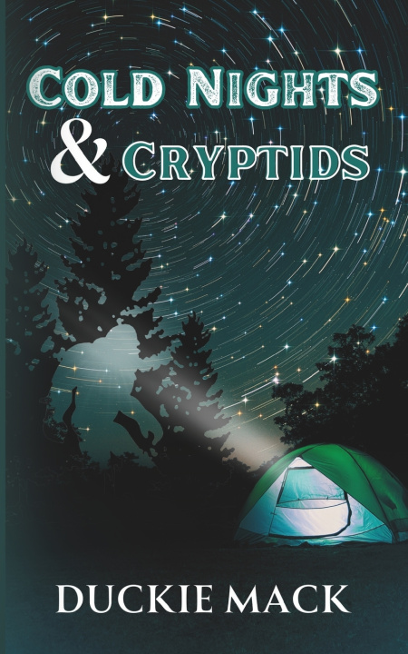 Kniha Cold Nights & Cryptids Duckie Mack