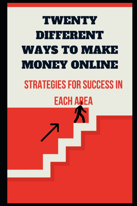 Kniha Twenty Different Ways to Make Money Online KONAN JOEL KOUADIO