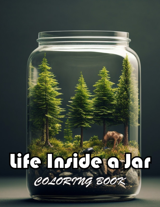 Könyv Life Inside a Jar Coloring Book Merlin Fahey