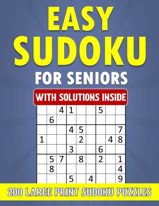 Knjiga Easy Sudoku for Seniors - 200 Large Print Sudoku Puzzles with Solutions Inside Klever Crew