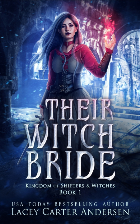Kniha Their Witch Bride Lacey Carter Andersen
