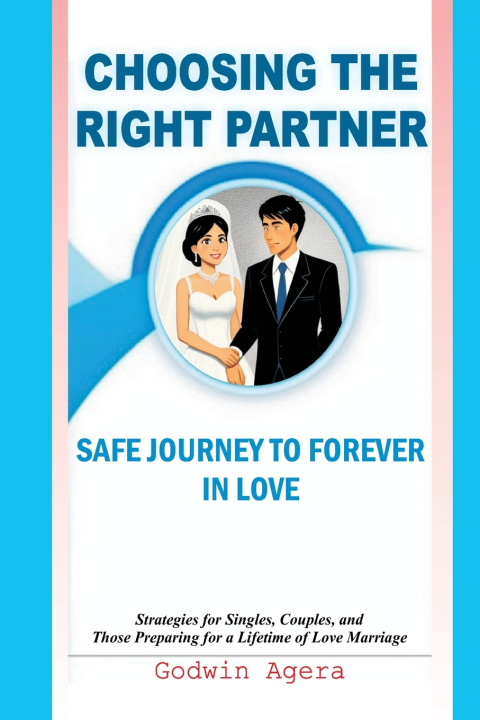 Kniha CHOOSING THE RIGHT PARTNER GODWIN AGERA