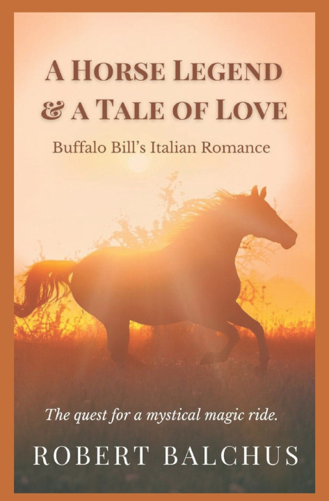 Libro A Horse Legend & a Tale of Love Robert Balchus