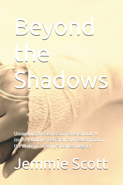 Könyv Beyond the Shadows Jemmie Scott