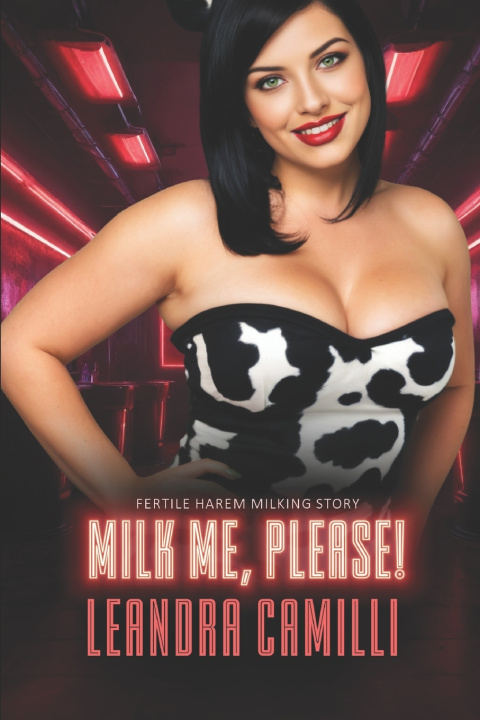 Knjiga Milk Me, Please! Leandra Camilli