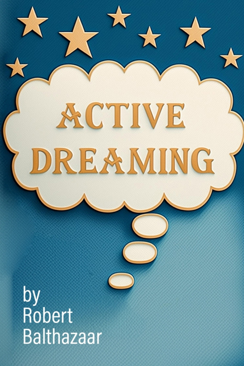 Kniha Active Dreaming Robert Balthazaar