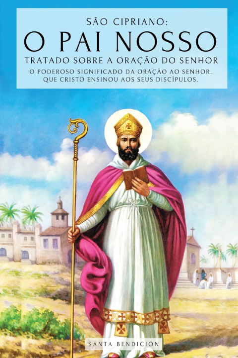 Knjiga SÃO CIPRIANO Santa Bendición