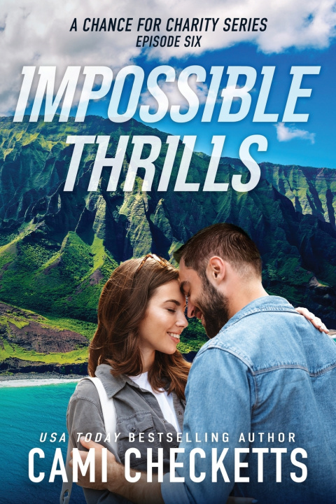 Kniha Impossible Thrills Cami Checketts