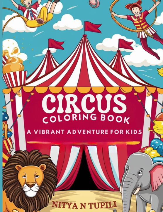 Kniha Circus Coloring Book NITYA N TUPILI