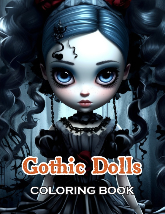 Kniha Gothic Dolls Coloring Book Chadrick Hara