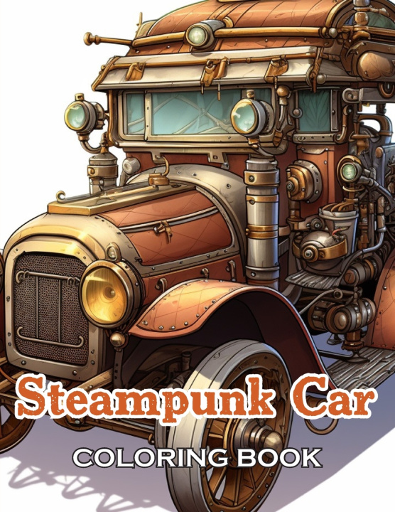 Knjiga Steampunk Car Coloring Book John Nick