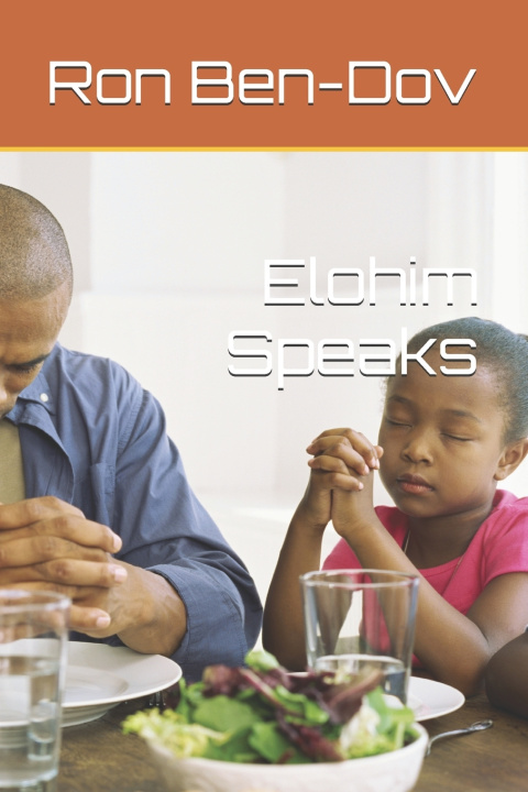 Kniha Elohim Speaks Ron Josef Ben-Dov
