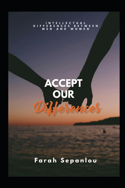 Kniha Accept Our Differences Farah Sepanlou
