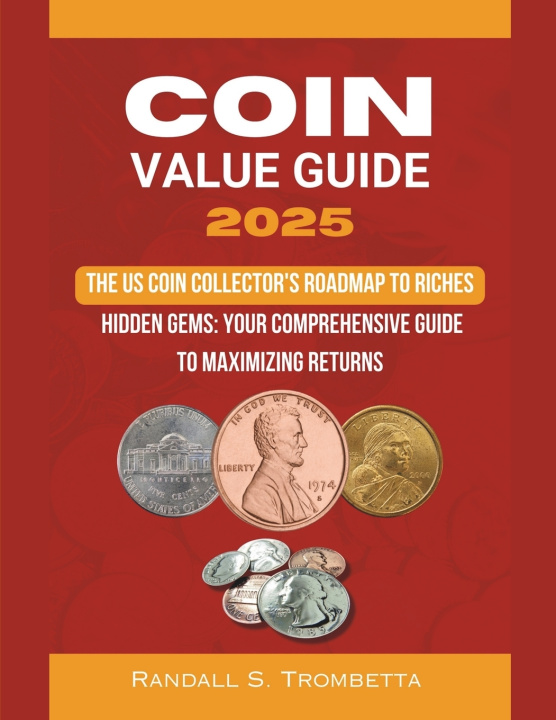 Kniha COIN VALUE GUIDE 2025 Trombetta Randall S.