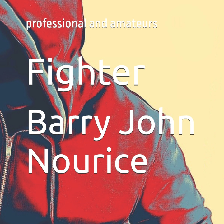 Kniha Fighter Barry John Nourice