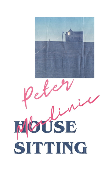 Knjiga House Sitting Peter Mladinic