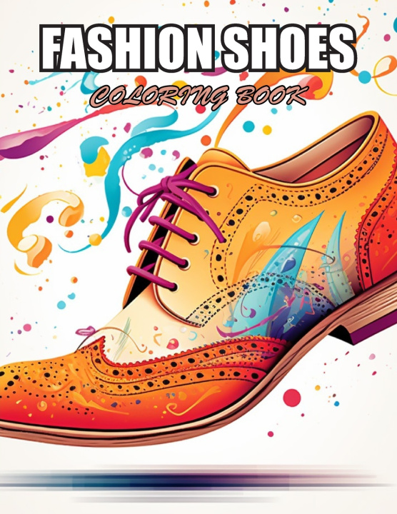 Knjiga Fashion Shoes Coloring Book RENEE GRAY