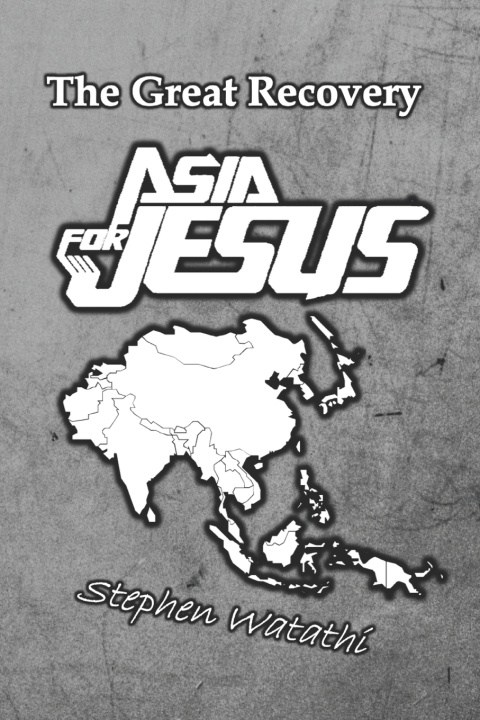 Kniha Asia for Jesus Stephen Watathi