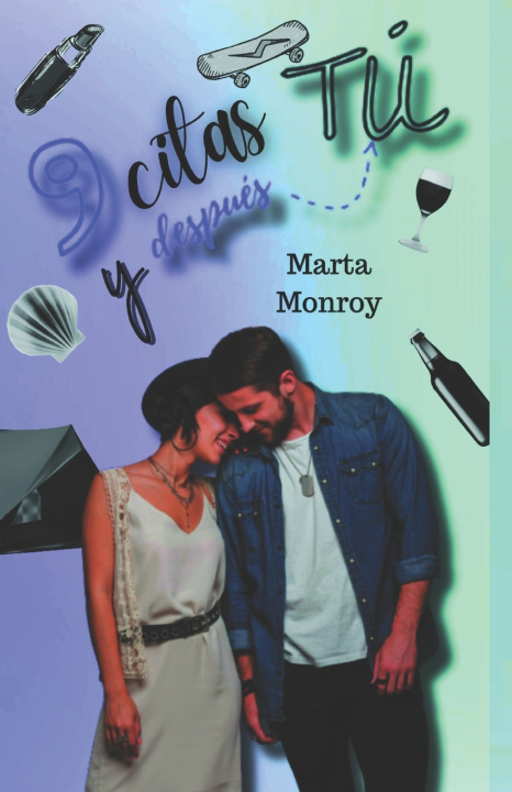 Książka 9 CITAS Y DESPUÉS TÚ CLIP EDICIONES