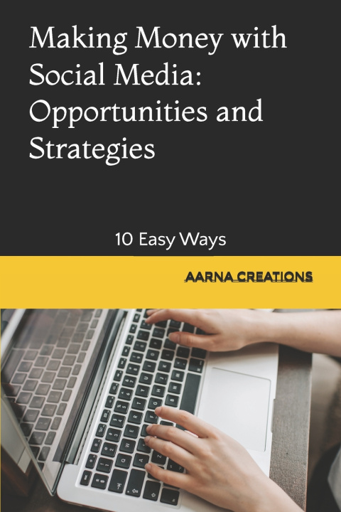 Libro Making Money with Social Media AARNA CREATIONS