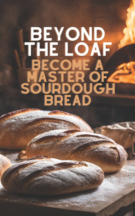 Kniha Beyond The Loaf Peter Doughfrey