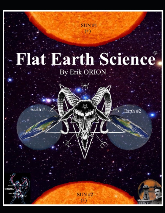 Kniha Flat Earth Science Erik ORION