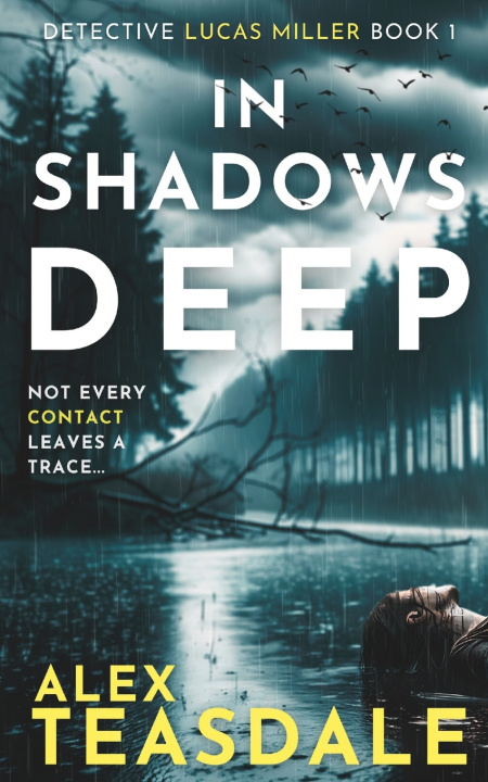 Kniha In Shadows Deep Alex Teasdale