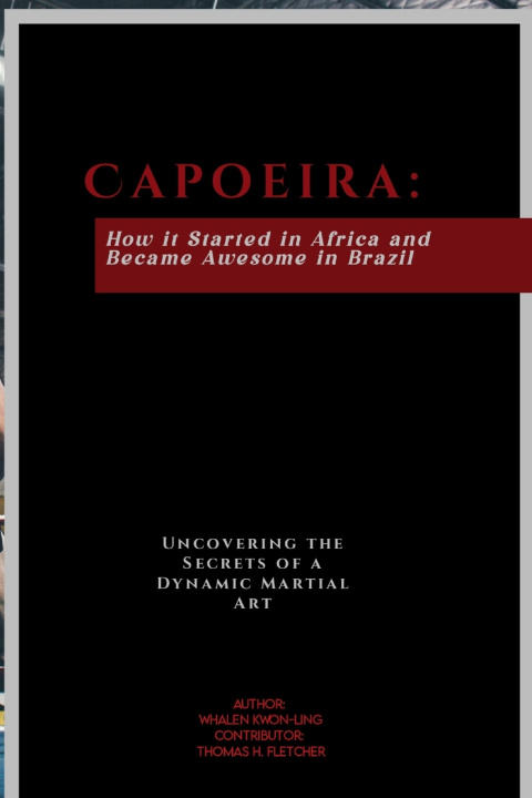 Kniha Capoeira Thomas H. Fletcher