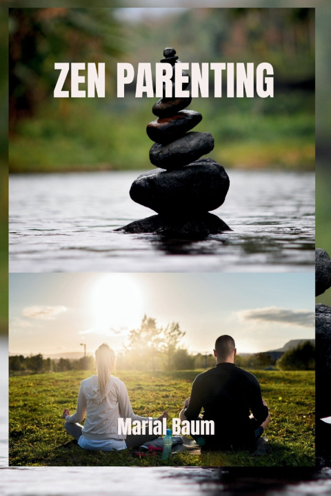 Kniha Zen parenting Maria Baum