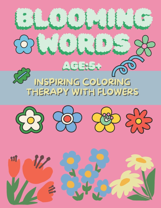 Kniha Blooming Words meekyong choi