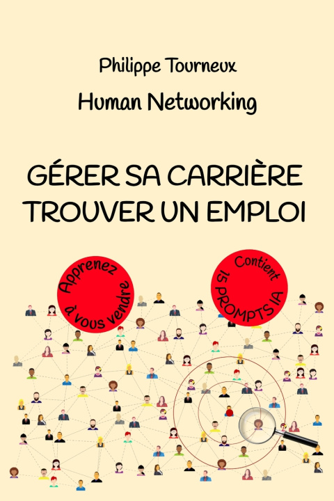 Kniha Gérer sa carrière, Trouver un emploi Philippe Tourneux