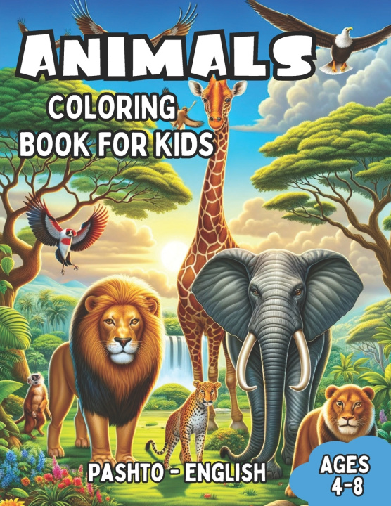 Kniha Pashto - English Animals Coloring Book for Kids Ages 4-8 Laura R. Williams
