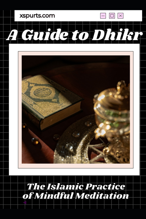 Knjiga A Guide to Dhikr Aurora T. Huntington