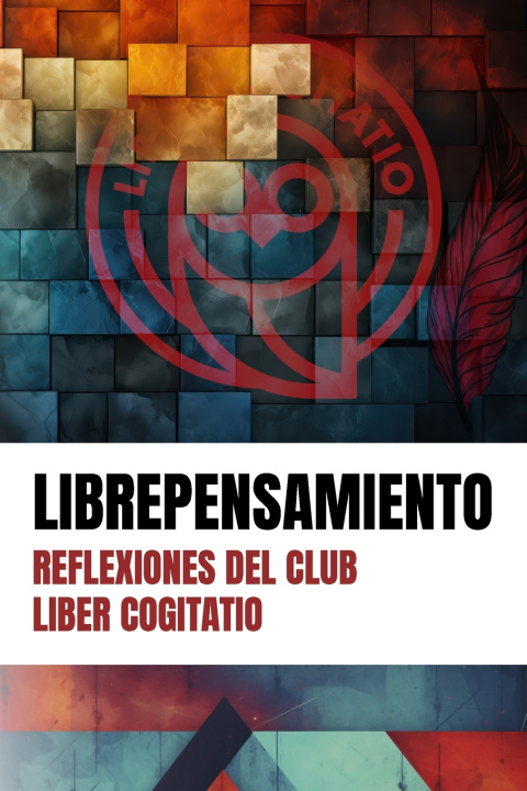 Könyv LIBREPENSAMIENTO Andrés Cascio
