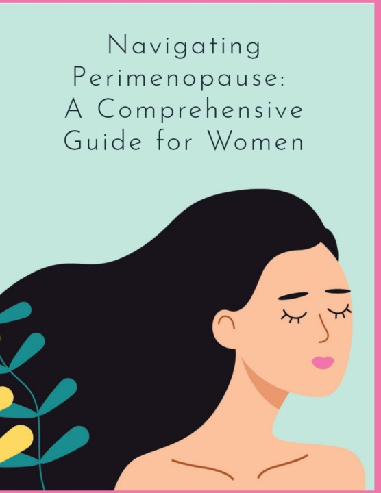 Kniha Navigating Perimenopause Rosey Press