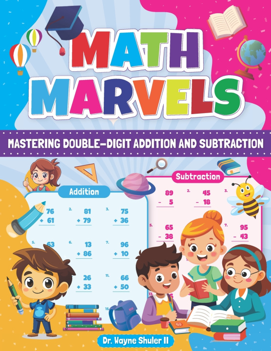 Könyv Math Marvels Wayne Shuler II