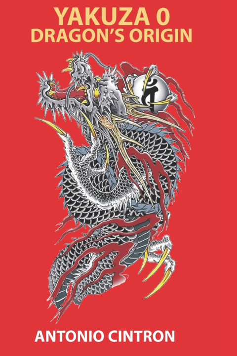 Kniha Yakuza 0 Antonio Cintron