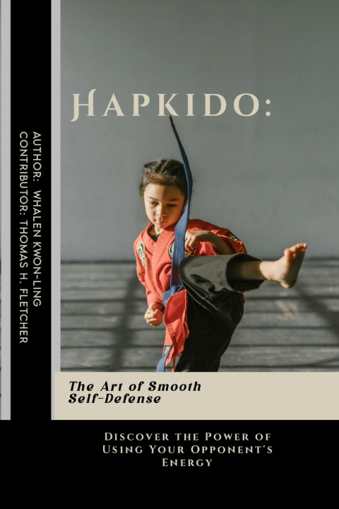 Kniha Hapkido Thomas H. Fletcher