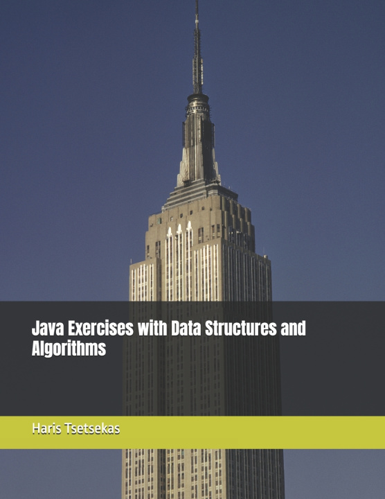 Könyv Java Exercises with Data Structures and Algorithms Haris Tsetsekas