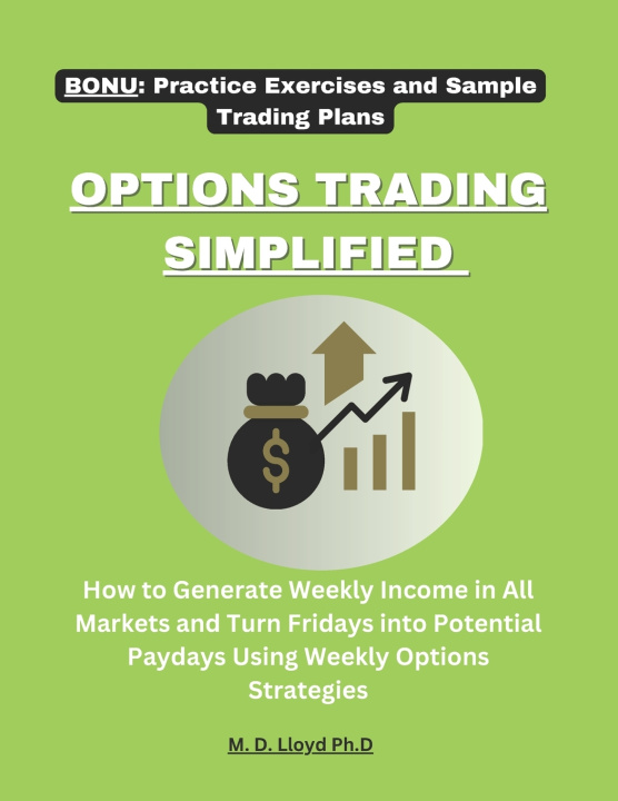 Kniha OPTIONS TRADING SIMPLIFIED M. D. Lloyd Ph.D