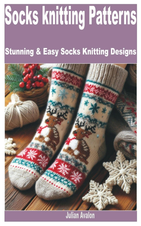 Книга Socks Knitting Patterns Julian Avalon