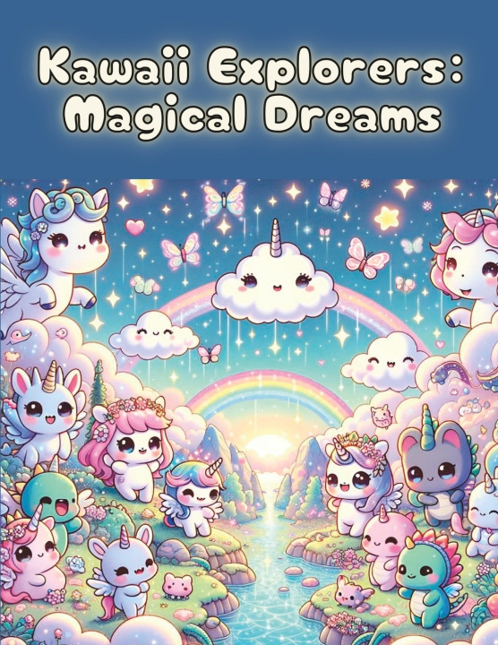 Knjiga Kawaii Explorers Gayle M Melges
