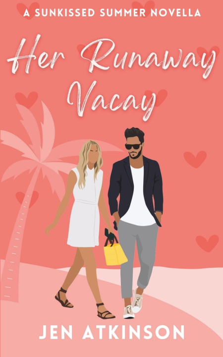 Kniha Her Runaway Vacay Jen Atkinson