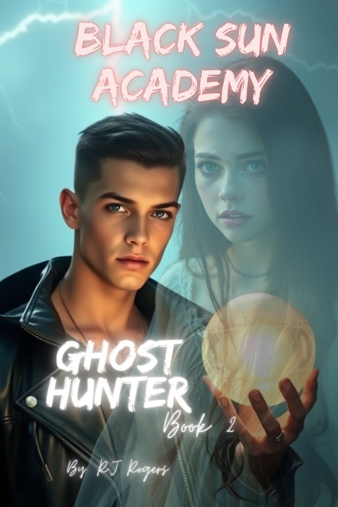 Kniha Black Sun Academy Witch Hunter Volume 1 R.J. Rogers