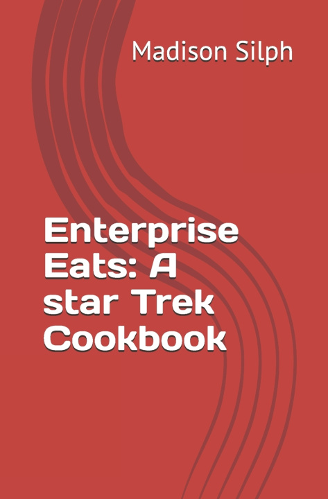 Kniha Enterprise Eats Madison Silph