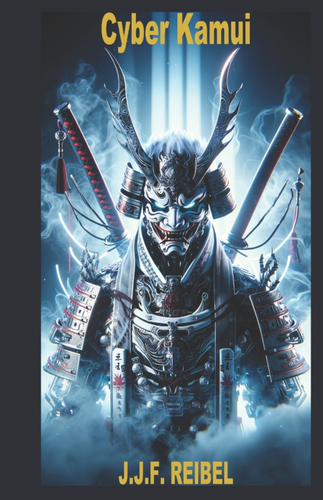 Kniha Cyber Kamui Jean-Jacques Reibel